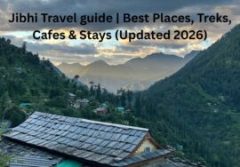 Jibhi Travel Guide