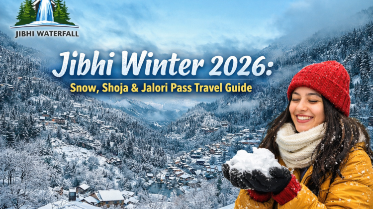 Jibhi, Himachal Pradesh